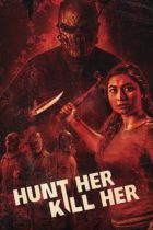 Hunt Her Kill Her (2022) Available June 27