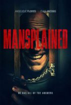 Mansplained (2023) Available November 7