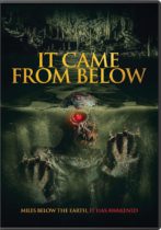 It Came From Below (2021) Available November 14