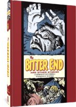 The Bitter End And Other Stories (The EC Comics Library) Available December 26