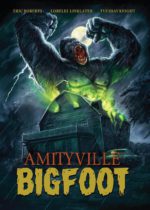 Amityville Bigfoot (2023) Available May 7