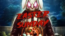 Easter Sunday Wide Release Movie Trailer SRS Cinema Robert Z’Dar Ari Lehman Jason Delgado