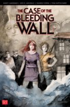 The Case of the Bleeding Wall Available May 28