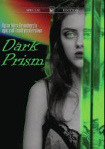 Dark Prism (2015) Available June 13