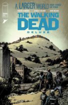 The Walking Dead Deluxe #95 Available August 21