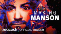 Making Manson | Official Trailer | Peacock Original