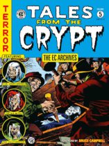 Tales from the Crypt Vol. 5 (The EC Archives) Available January 21