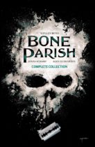 Bone Parish Complete Collection Available March 11