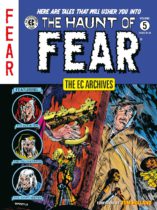 The Haunt of Fear Vol. 3 (The EC Archives) Available March 11