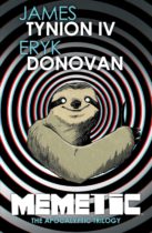 Memetic : The Apocalyptic Trilogy Deluxe Edition Available March 25