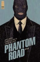 Phantom Road #14 Available July 16
