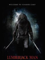 Horror History: Friday, October 16, 2015: Lumberjack Man was released in theaters